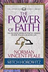 The Power of Faith (Condensed Classics)