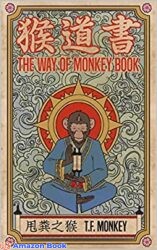 The Way of Monkey Book