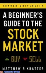 A Beginner s Guide to the Stock Market