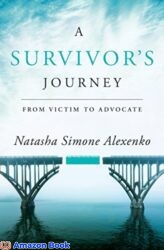 A Survivor s Journey From Victim to Advocate