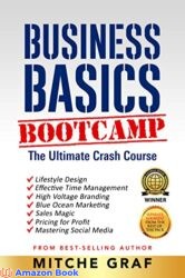Business Basics BootCamp The Ultimate Crash Course For Entrepreneurs (Updated)