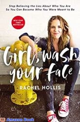 Girl, Wash Your Face (Girl, Wash Your Face Series)