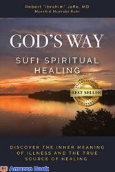 God s Way Sufi Spiritual Healing