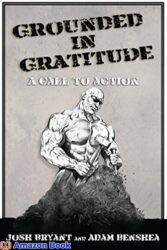 Grounded in Gratitude A Call to Action