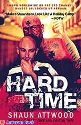 Hard Time Locked Up Abroad (English Shaun Trilogy Book 2)