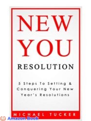 New You Resolution 5 Steps To Setting Crushing Your New Year s Resolutions