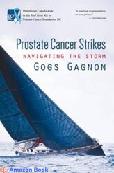 Prostate Cancer Strikes Navigating the Storm