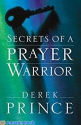 Secrets of a Prayer Warrior