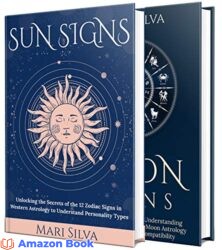 Sun and Moon Signs Secrets of the 12 Zodiac Signs Different Sun-Moon Astrology Combinations Personality Types and Compatibility