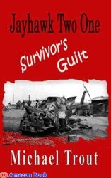 Survivor s Guilt (Jayhawk Two One Book 8)