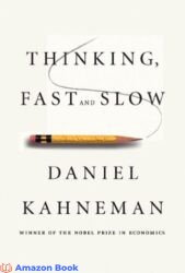 Thinking, Fast and Slow