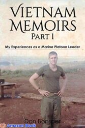 Vietnam Memoirs Part 1