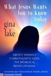 What Jesus Wants You to Know Today About Himself Christianity God the World and Being Human