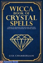 A Book of Shadows for Wiccans