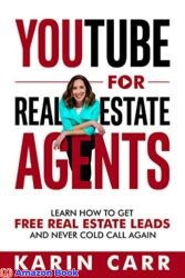 YouTube for Real Estate Agents Learn How to Get Free Real Estate Leads and NEVER Cold Call Again