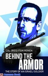Behind The Armor The story of an Israeli soldier