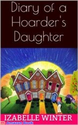 Diary of a Hoarder's Daughter