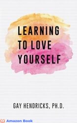 Learning To Love Yourself
