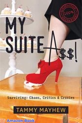 My Suite A Surviving Chaos Critics Crazies
