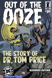 Out of the Ooze The Story of Dr