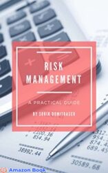Risk Management A Practical Guide