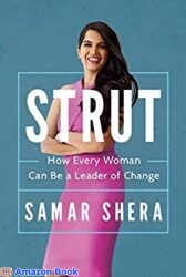 STRUT How Every Woman Can Be A Leader of Change