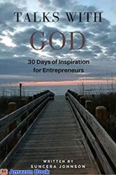 Talks With God 30 Days of Inspiration for Entrepreneurs