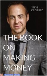 The Book on Making Money