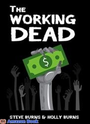 The Working Dead