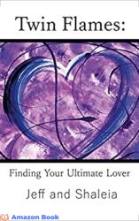 Twin Flames Finding Your Ultimate Lover