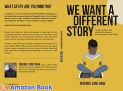 We Want A Different Story The Power of Narrative and How It Influences African American Male Identity