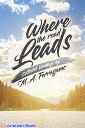 Where the Road Leads