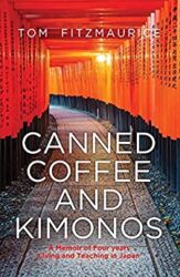 Canned Coffee and Kimonos