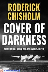Cover of Darkness The Memoir of a World War Two Night-Fighter (Memoirs from World War Two)