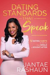 Dating Standards That Speak 10 Dating Habits to Take You From Single to Sought After