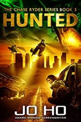 Hunted A Heart-warming Thriller for Dog Lovers (The Chase Ryder Series Book 3)