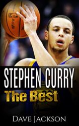 Stephen Curry The Best. Easy to read children sports book with great graphic