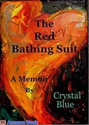 THE RED BATHING SUIT a memoir