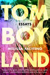 Tomboyland Essays