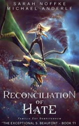 Reconciliation Of Hate (The Exceptional S
