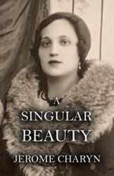 A SINGULAR BEAUTY