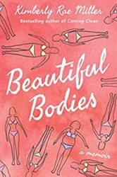 Beautiful Bodies A Memoir