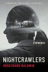 Nightcrawlers (Exposure collection)