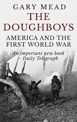 The Doughboys America and the First World War