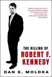 The Killing of Robert F. Kennedy An Investigation of Motive, Means, and Opportunity