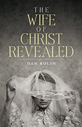 The Wife Of Christ Revealed