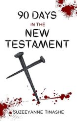 90 Days In The New Testament Understanding The Word in Chronological Order