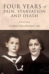 Four Years of Pain, Starvation and Death A True Story