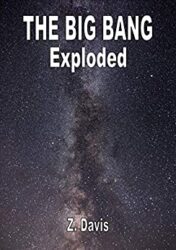 The Big Bang Exploded