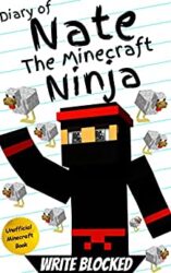 Diary of Nate The Minecraft Ninj